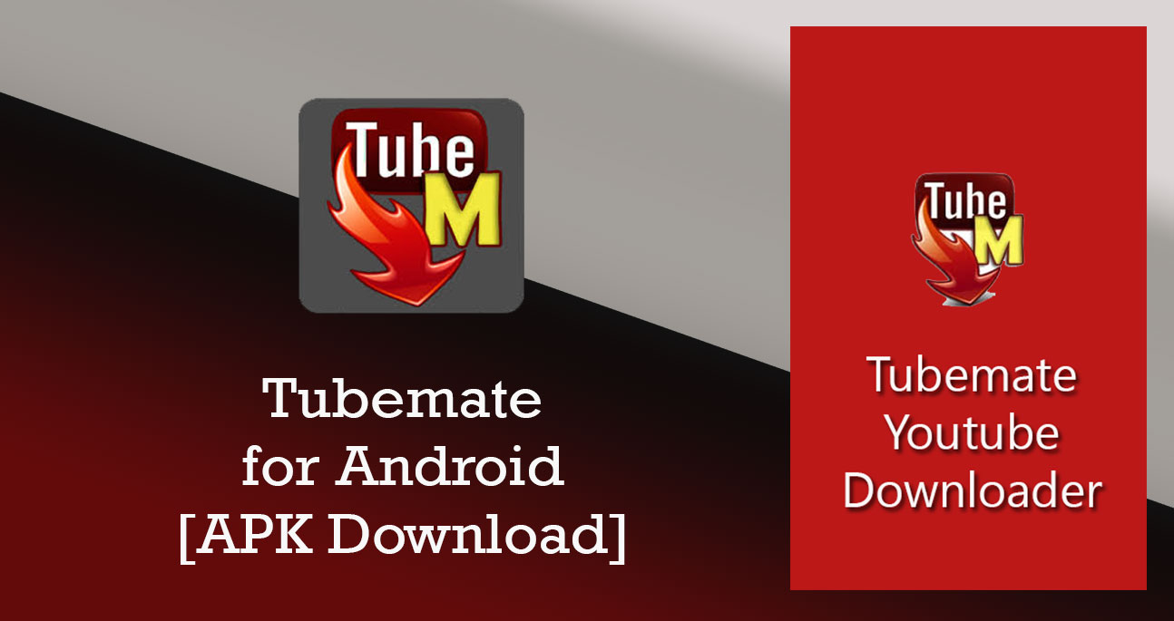 Download TubeMate YouTube Downloader 3.0.12 APK for ...