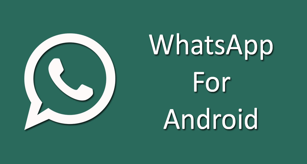 Download WhatsApp 2.20.3 APK for Android | Latest Version 2020