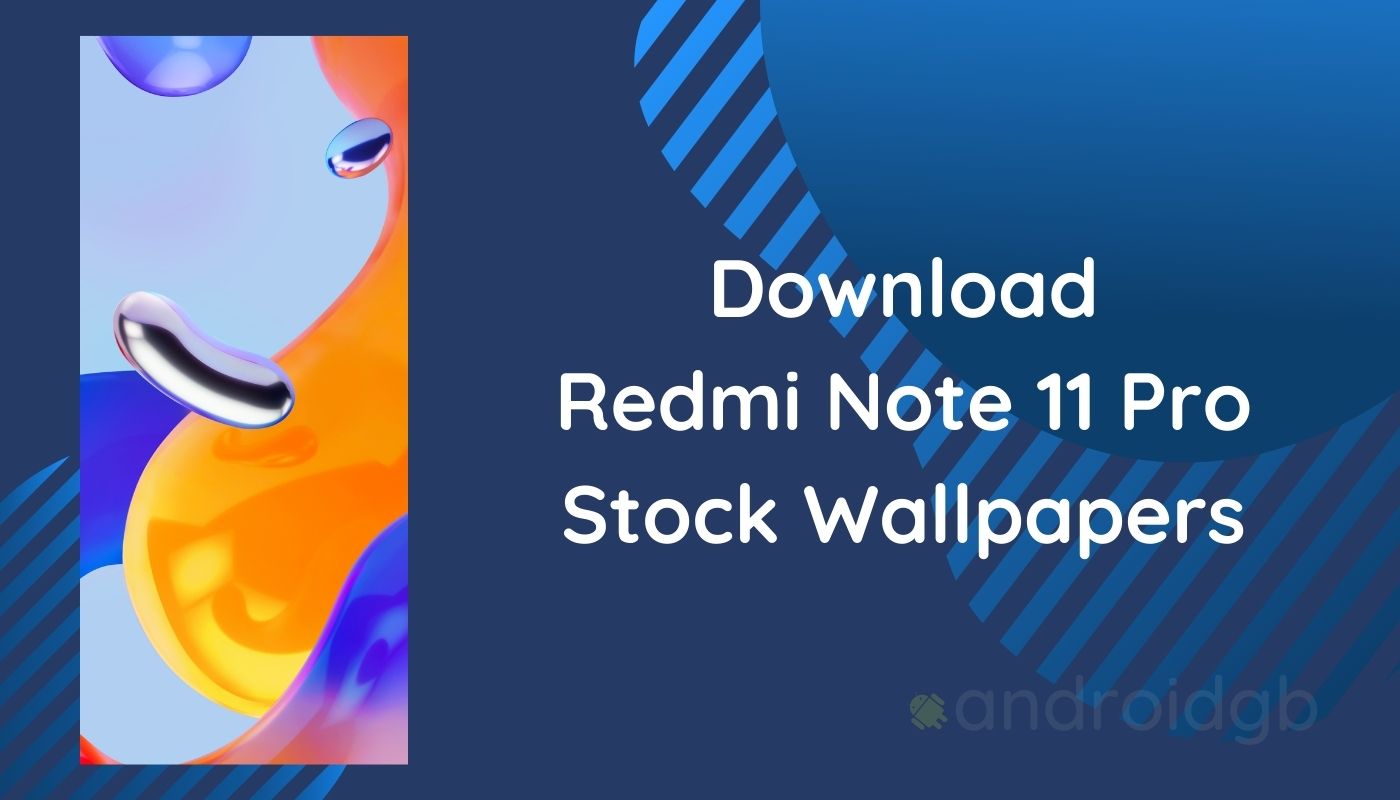 Redmi Note 11 Pro Stock Wallpapers in FHD+ | Download Now