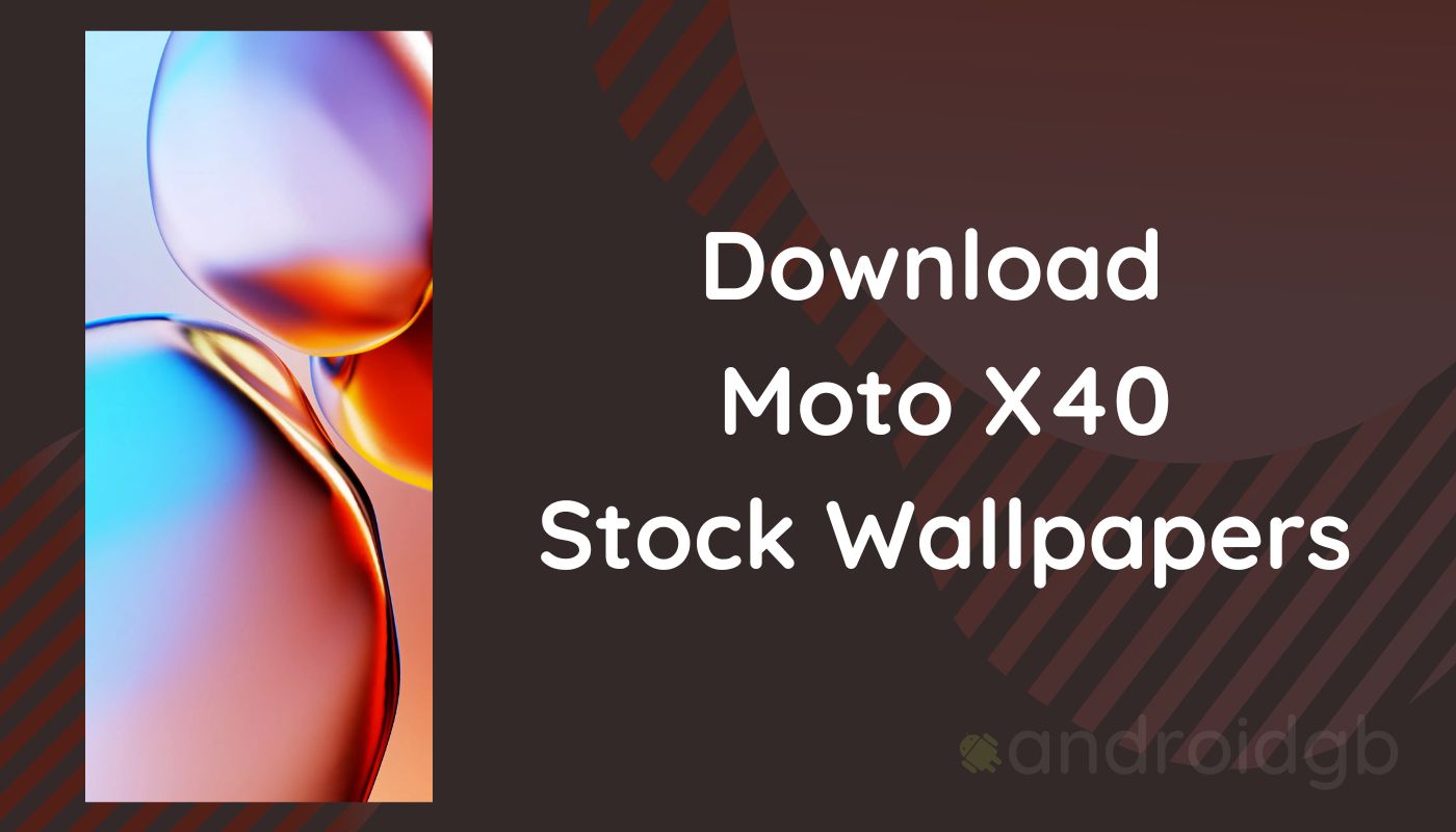 Moto X40 Stock Wallpapers are Available | Download Here