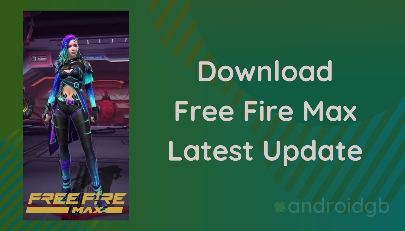 Baixe Free Fire MAX 2.102.1 para Android